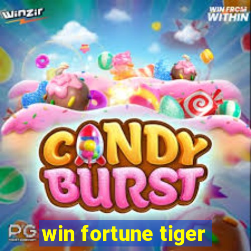 win fortune tiger