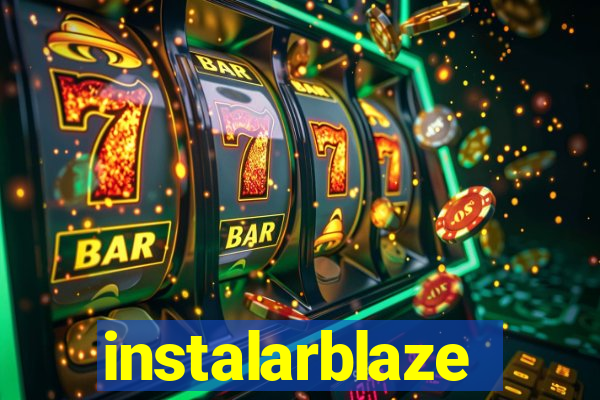 instalarblaze