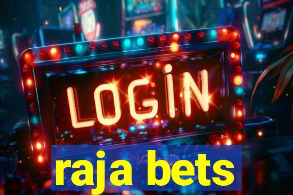 raja bets