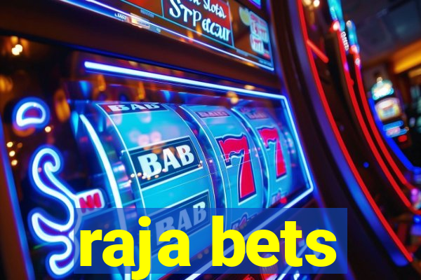 raja bets