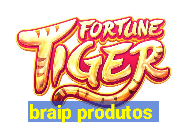 braip produtos