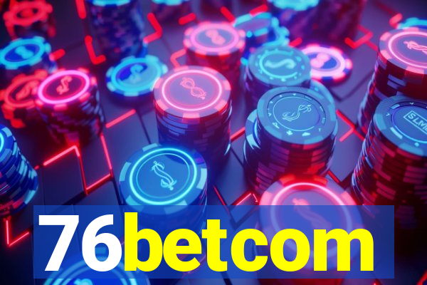 76betcom