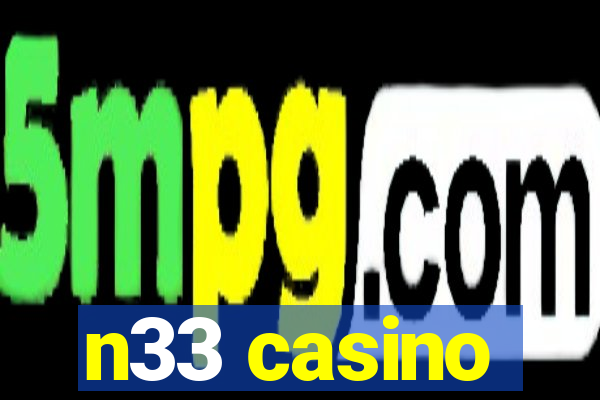 n33 casino