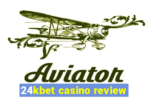 24kbet casino review