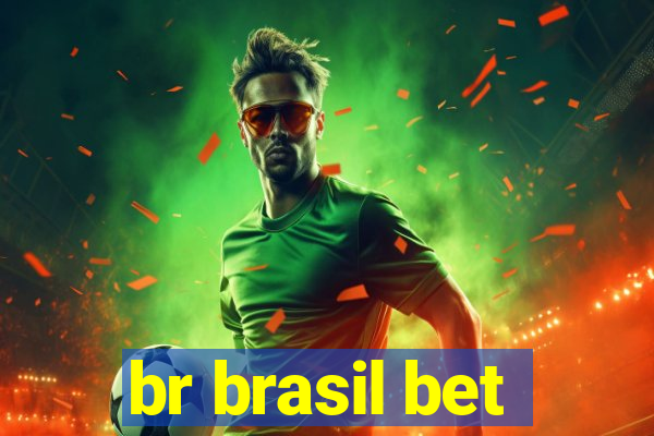 br brasil bet