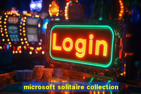 microsoft solitaire collection