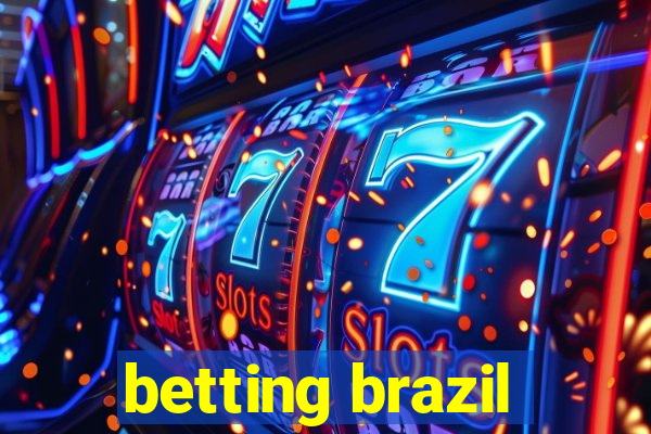 betting brazil