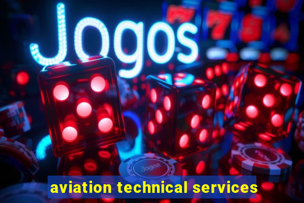 aviation technical services