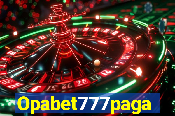 Opabet777paga