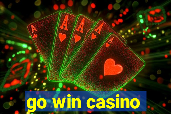 go win casino