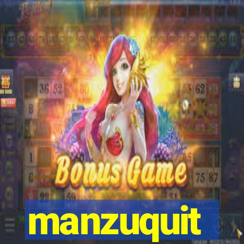 manzuquit