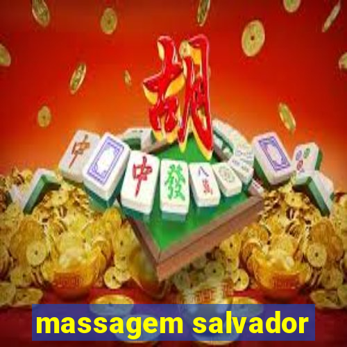 massagem salvador