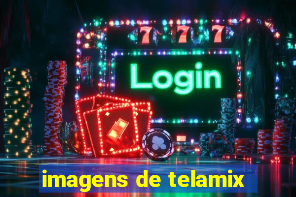 imagens de telamix