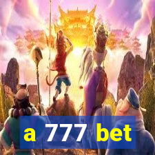 a 777 bet