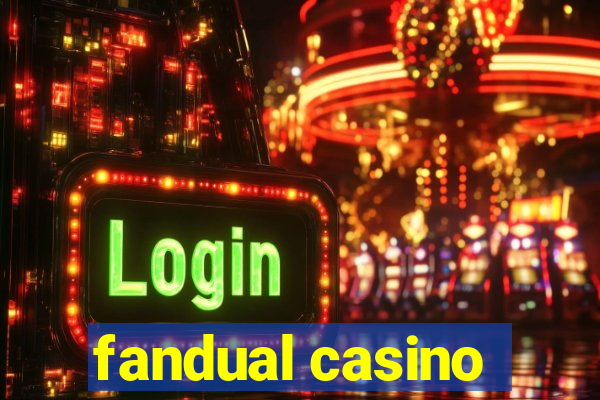 fandual casino