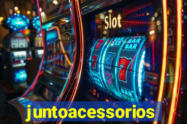 juntoacessorios