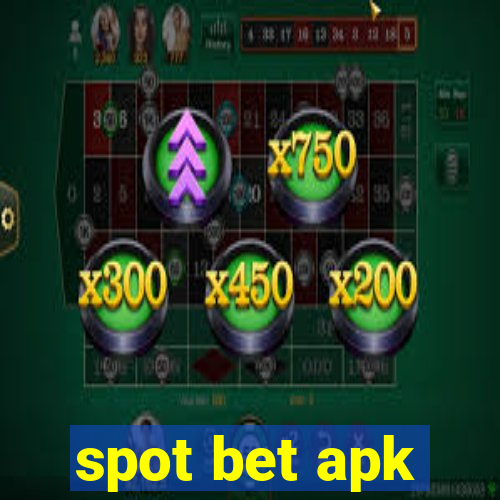 spot bet apk