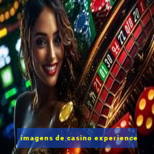 imagens de casino experience