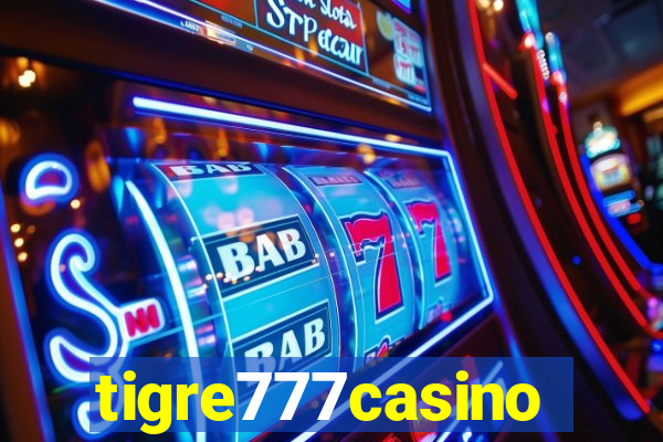 tigre777casino