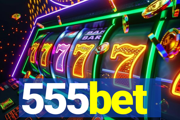 555bet