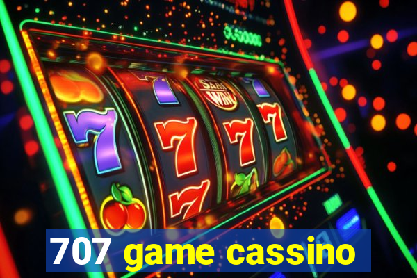 707 game cassino