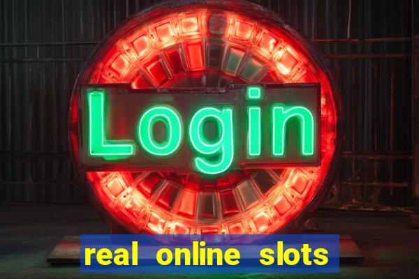 real online slots for real money