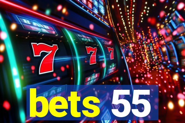 bets 55