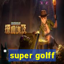 super golff