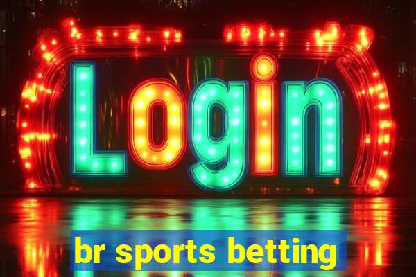 br sports betting