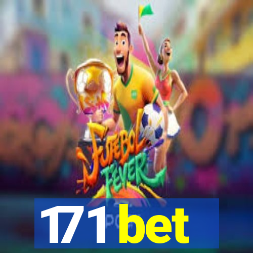 171 bet