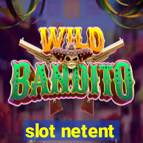 slot netent