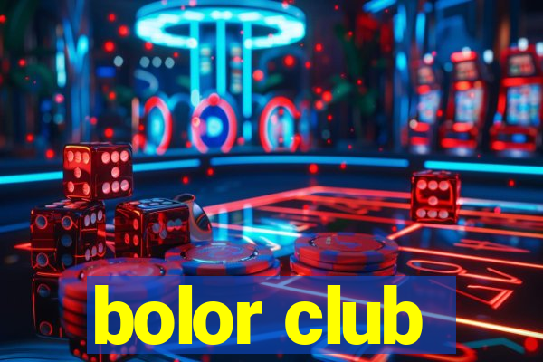 bolor club