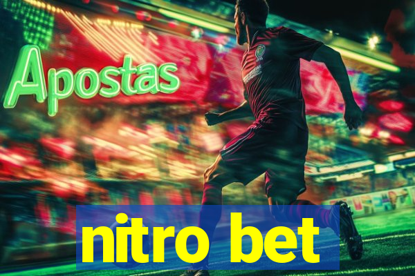 nitro bet