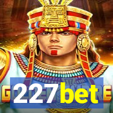 227bet