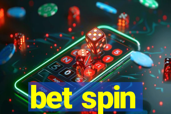 bet spin