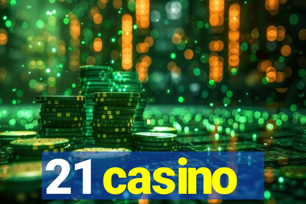 21 casino