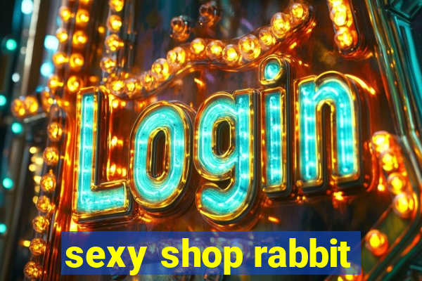 sexy shop rabbit