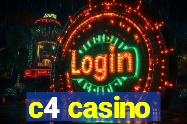 c4 casino