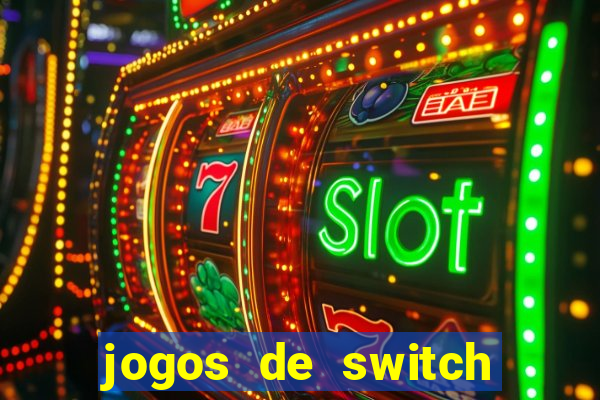 jogos de switch para emulador