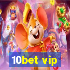 10bet vip