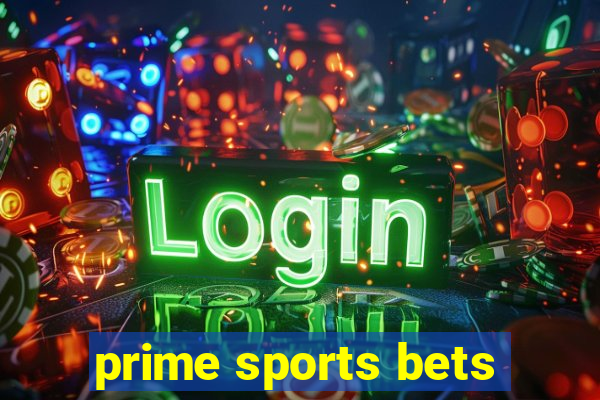 prime sports bets