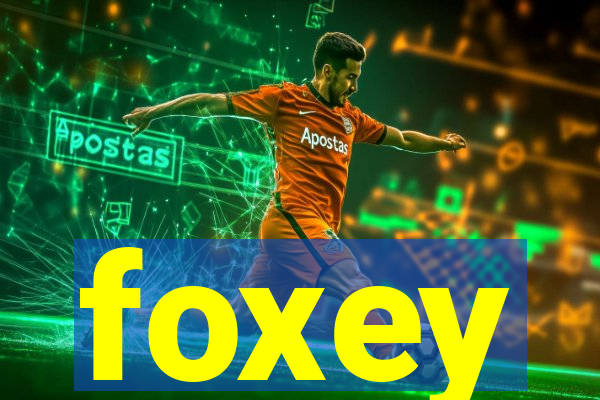 foxey