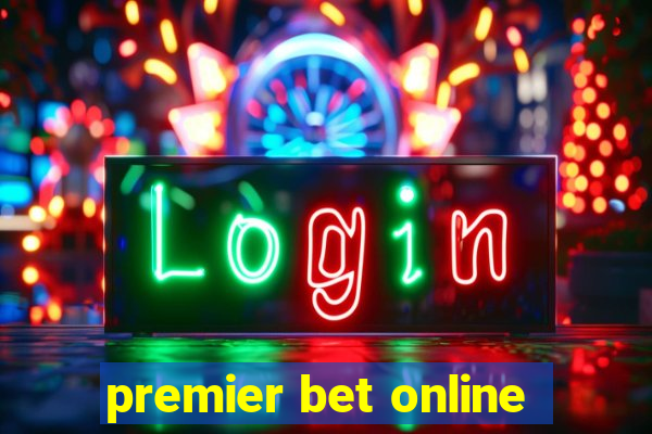 premier bet online