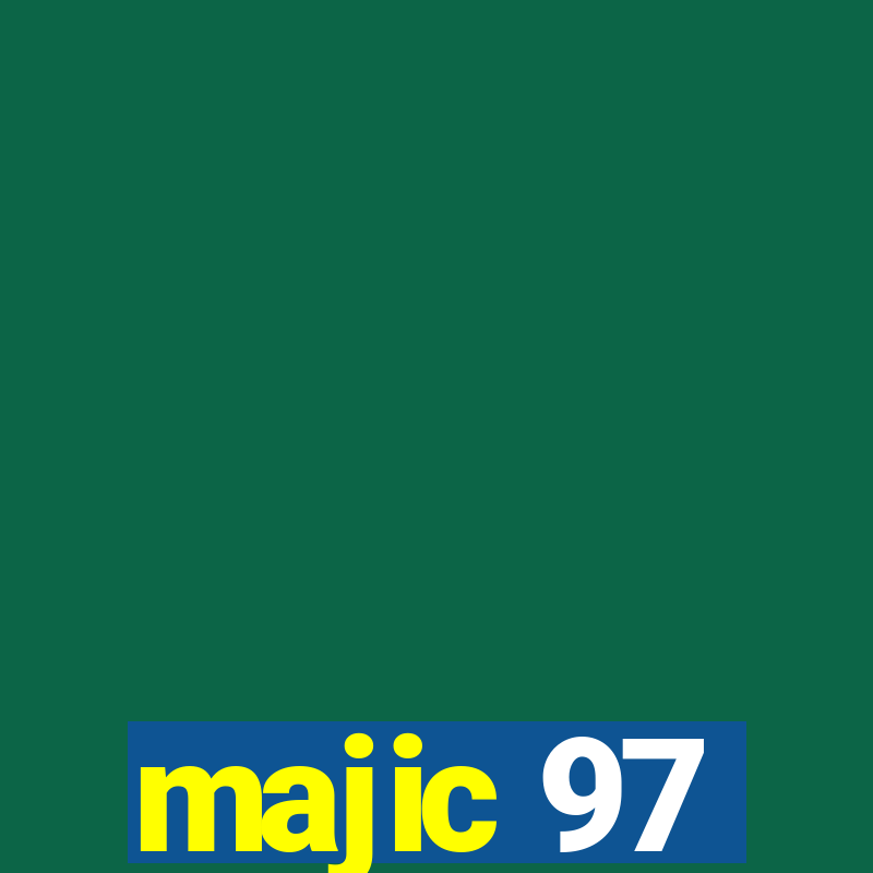 majic 97