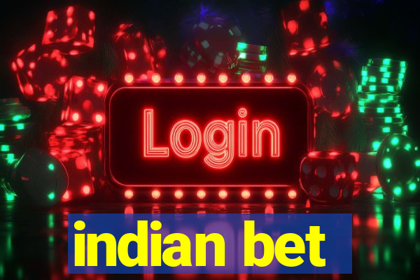 indian bet