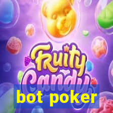 bot poker