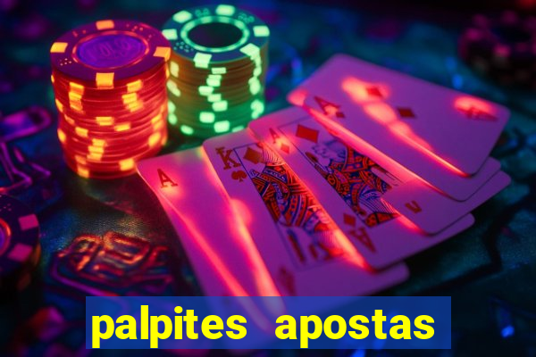 palpites apostas jogos de hoje