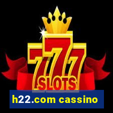 h22.com cassino