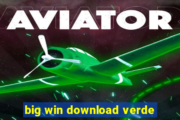 big win download verde