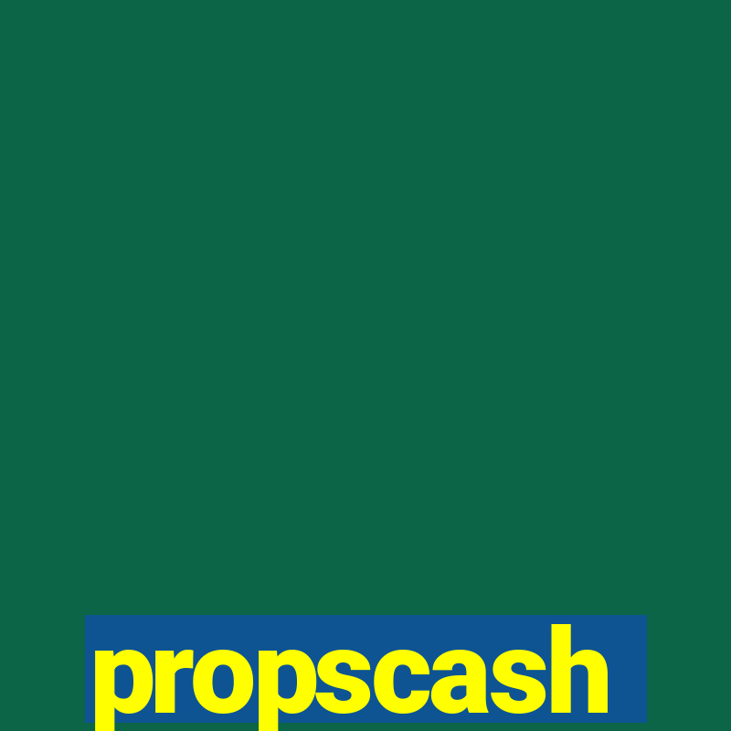 propscash